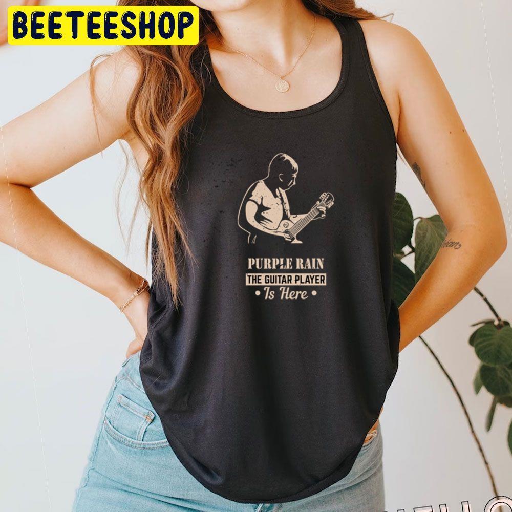 The Guitar Player Is Here Purple Rain Beeteeshop Trending Unisex T-Shirt The Guitar Player Is Here Purple Rain Beeteeshop Trending Unisex T-Shirt