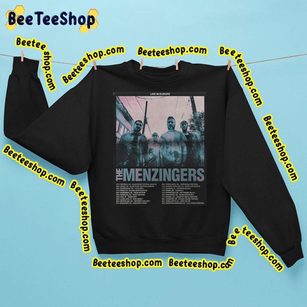 The Menzinger Eu 2023 Dates Beeteeshop Trending Unisex T-Shirt The Menzinger Eu 2023 Dates Beeteeshop Trending Unisex T-Shirt