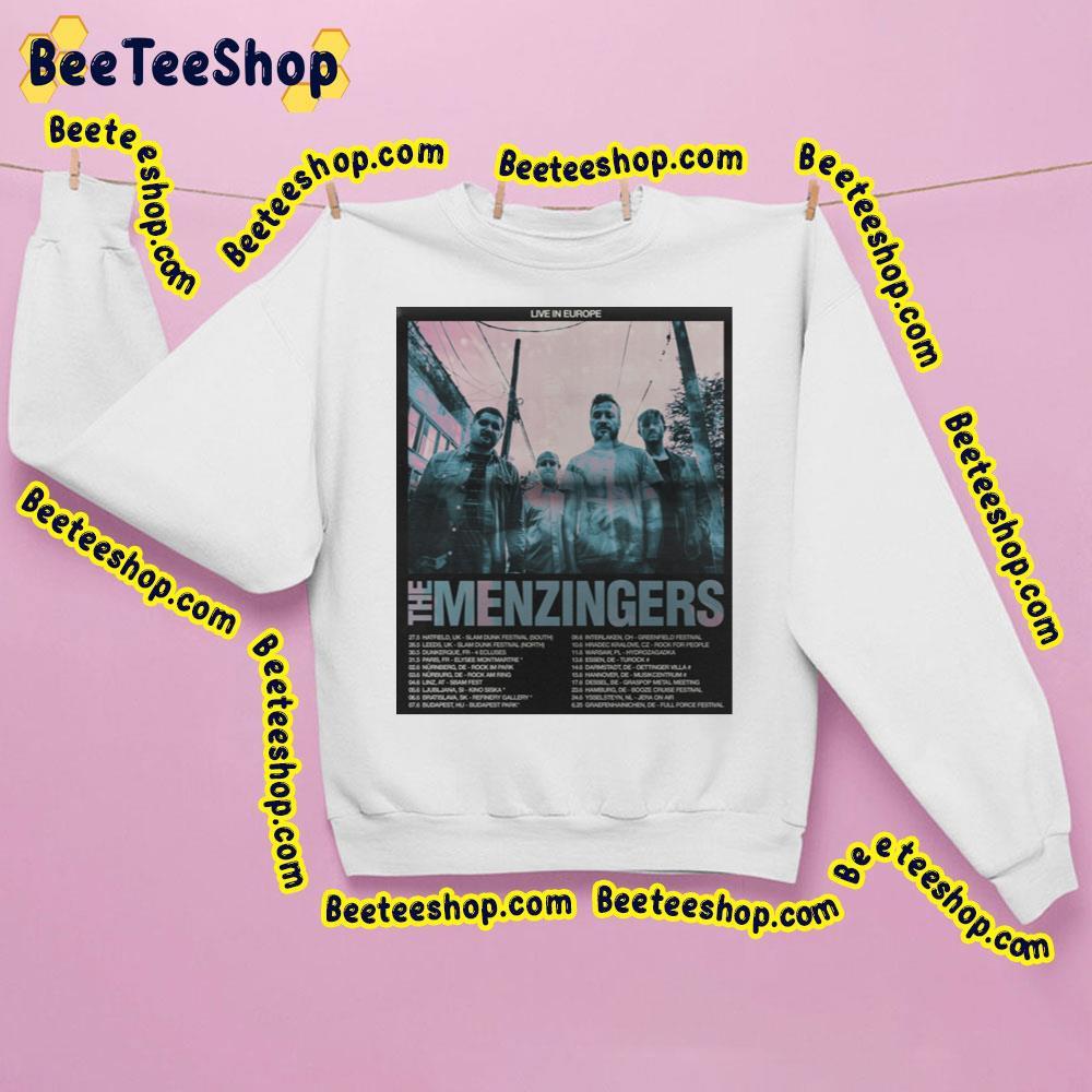 The Menzinger Eu 2023 Dates Beeteeshop Trending Unisex T-Shirt The Menzinger Eu 2023 Dates Beeteeshop Trending Unisex T-Shirt