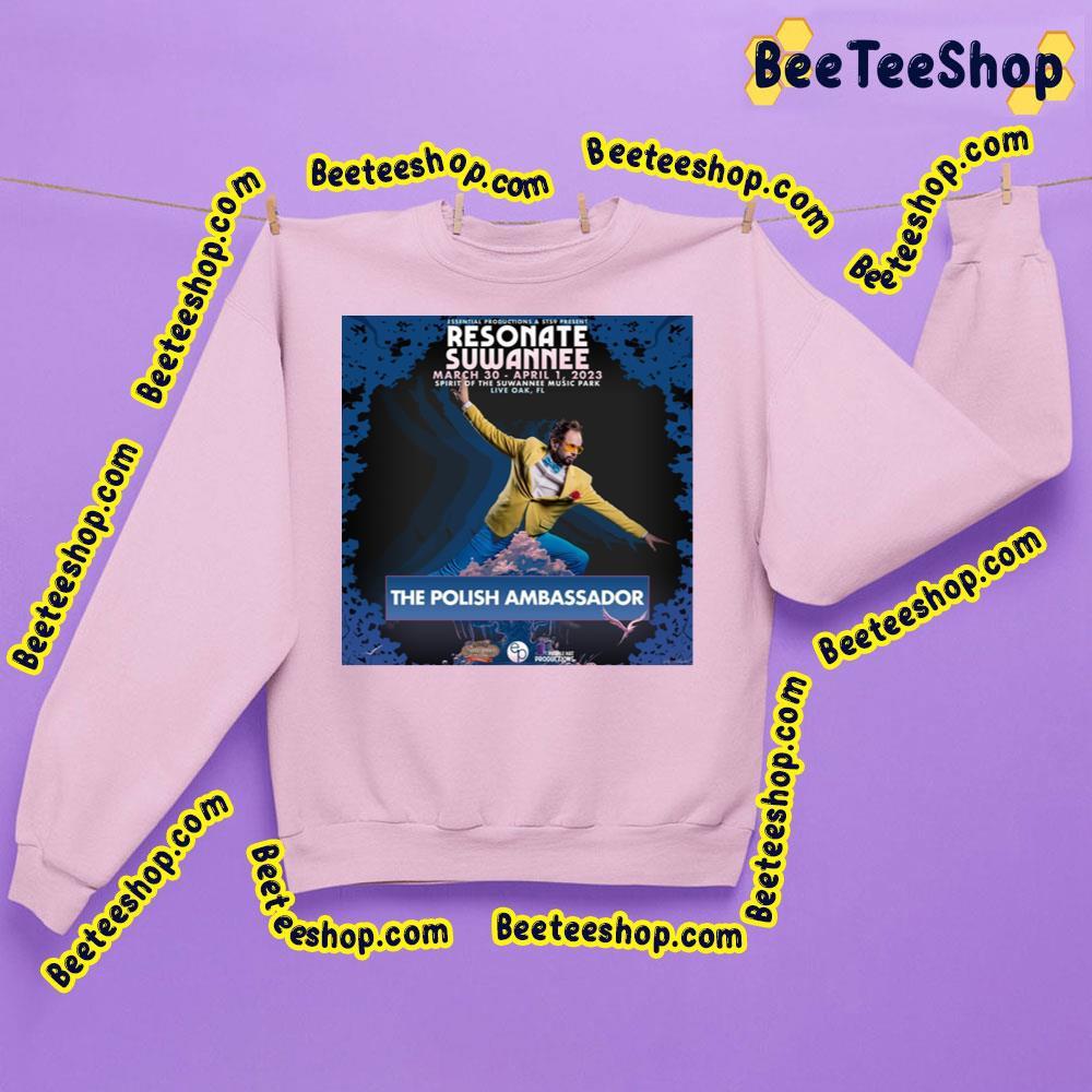 The Polish Ambassador Resonate Suwannee 2023 Beeteeshop Trending Unisex Sweatshirt The Polish Ambassador Resonate Suwannee 2023 Beeteeshop Trending Unisex Sweatshirt