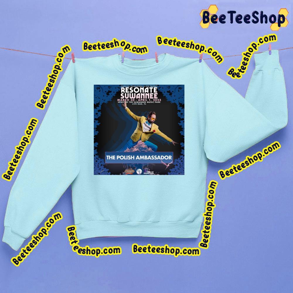 The Polish Ambassador Resonate Suwannee 2023 Beeteeshop Trending Unisex Sweatshirt The Polish Ambassador Resonate Suwannee 2023 Beeteeshop Trending Unisex Sweatshirt