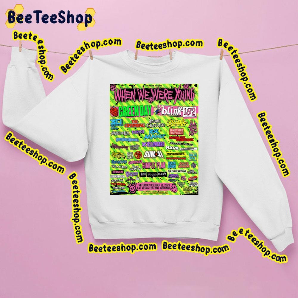 When We Were Young Festival 2023 Beeteeshop Trending Unisex Sweatshirt When We Were Young Festival 2023 Beeteeshop Trending Unisex Sweatshirt