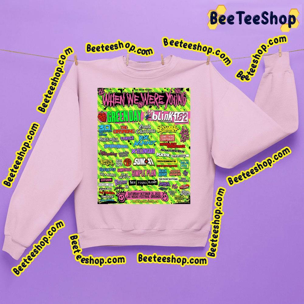 When We Were Young Festival 2023 Beeteeshop Trending Unisex Sweatshirt When We Were Young Festival 2023 Beeteeshop Trending Unisex Sweatshirt