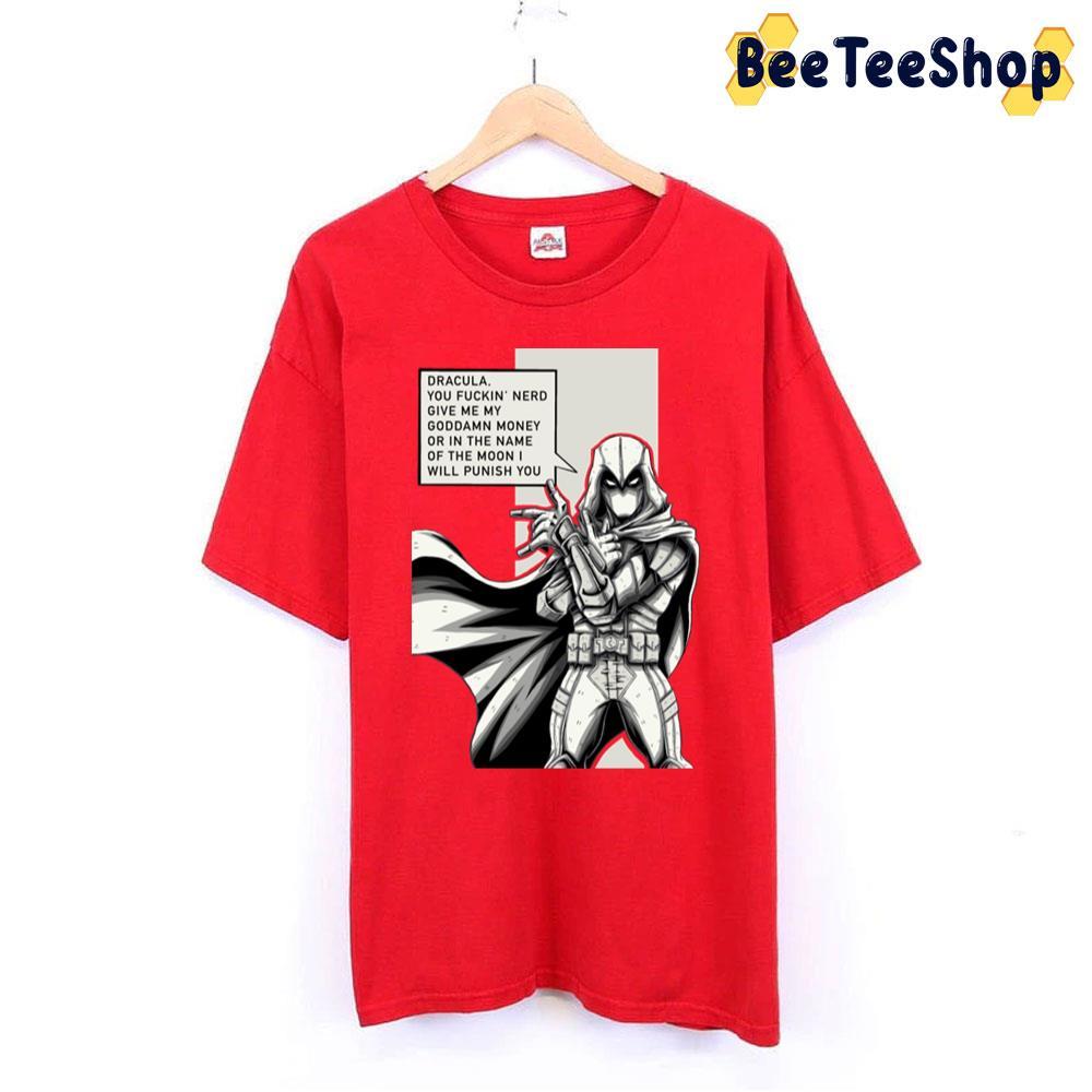 Will Punish You Moon Knight Unisex T-Shirt Will Punish You Moon Knight Unisex T-Shirt