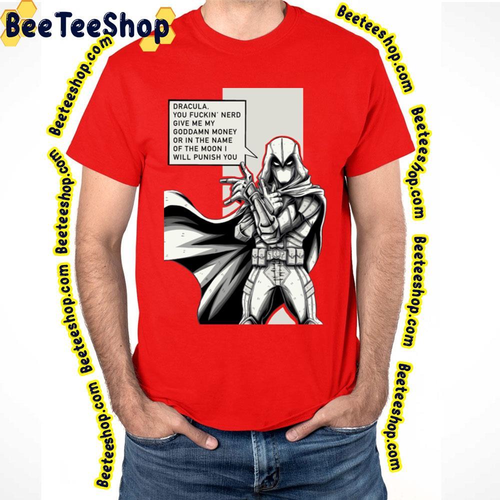 Will Punish You Moon Knight Unisex T-Shirt Will Punish You Moon Knight Unisex T-Shirt