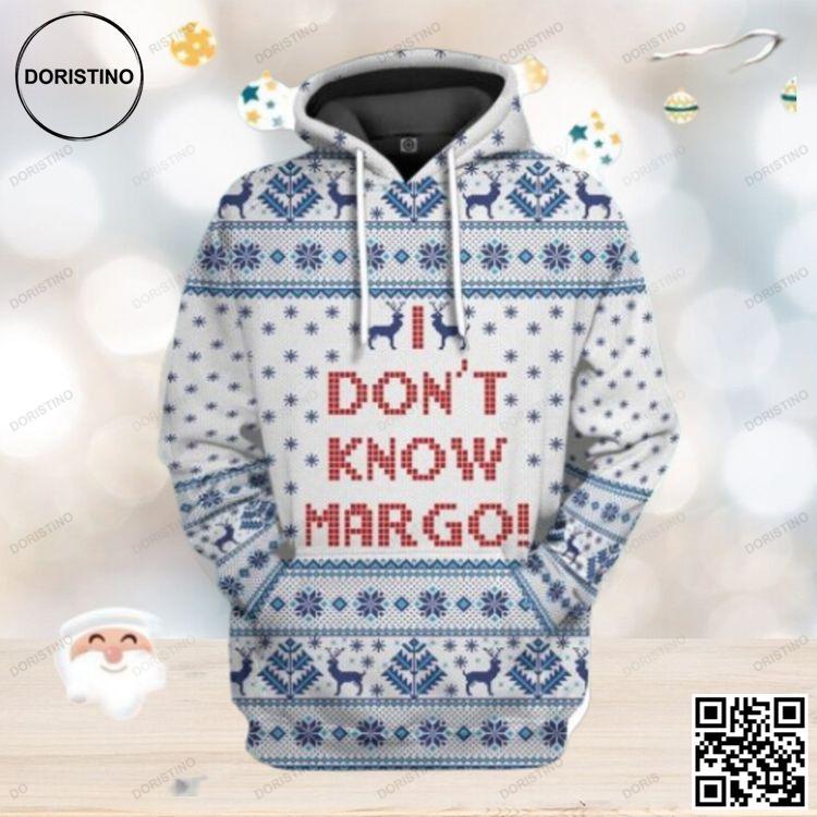 3d I Dont Know Margo National Lampoons Christmas Awesome 3D Hoodie 3d I Dont Know Margo National Lampoons Christmas Awesome 3D Hoodie