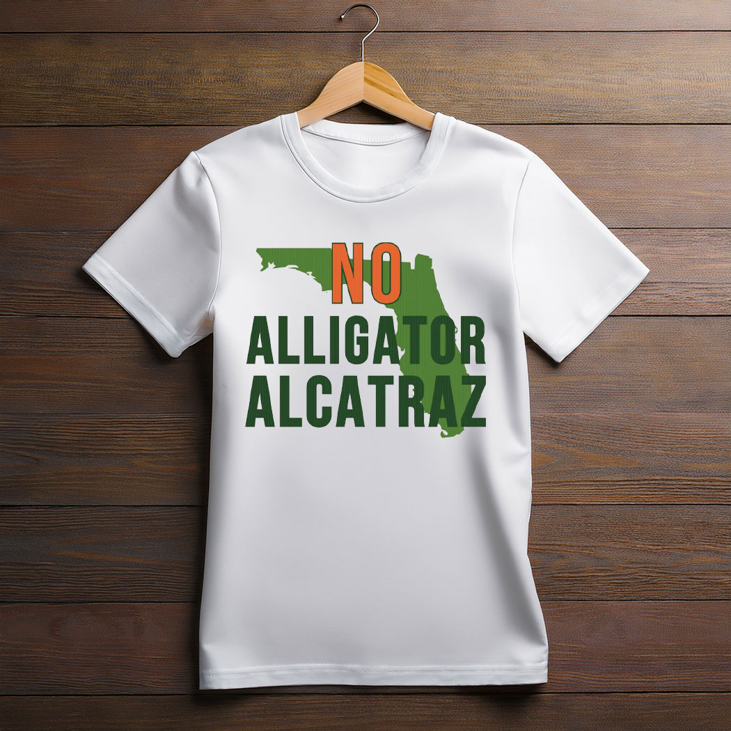 No-Alligator-Alcatraz-Trending Shirt No-Alligator-Alcatraz-Trending Shirt