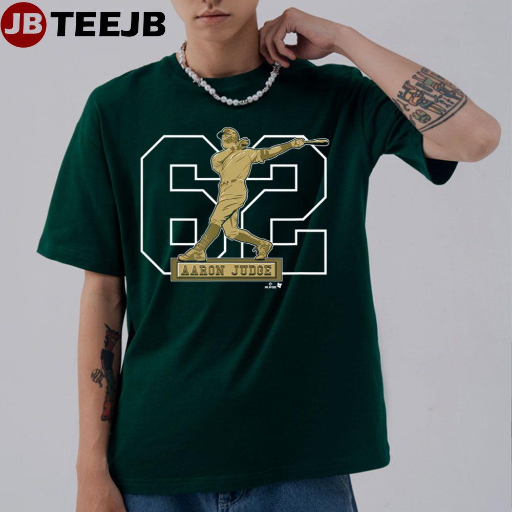 62 New York Aaron Judge Baseball Unisex T-shirt 62 New York Aaron Judge Baseball Unisex T-shirt