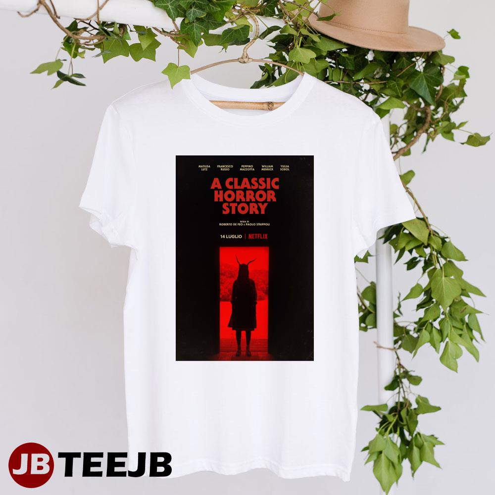A Classic Horror Story Matilda Lutz Francesco Russo Movie Shirt A Classic Horror Story Matilda Lutz Francesco Russo Movie Shirt