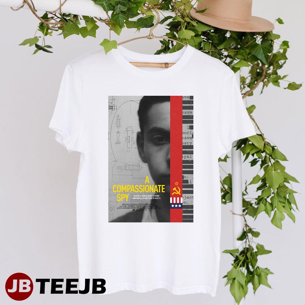 A Compassionate Spy Movie Unisex T-shirt A Compassionate Spy Movie Unisex T-shirt