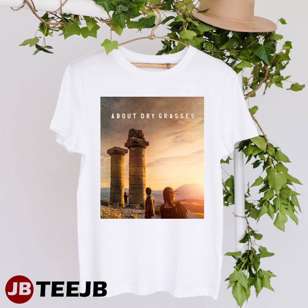 About Dry Grasses Movie Unisex T-shirt About Dry Grasses Movie Unisex T-shirt