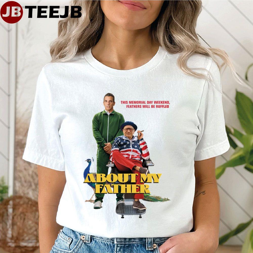 About My Fatherabout My Father Movie Unisex T-shirt About My Fatherabout My Father Movie Unisex T-shirt