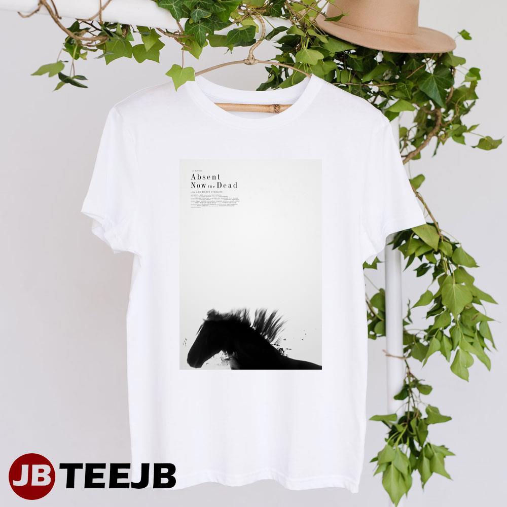 Absent Now The Dead Kieran Bew John Hopkins Movie Unisex T-shirt