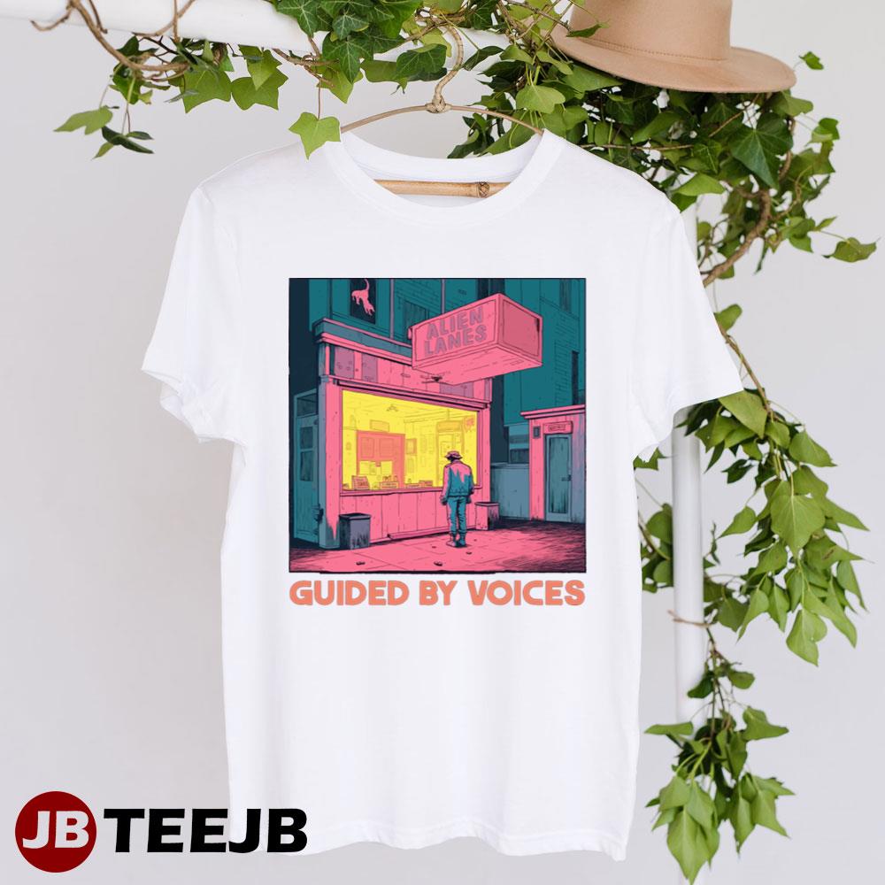 Alien Lanes Guided By Voices Unisex T-shirt TeeJB Shirt