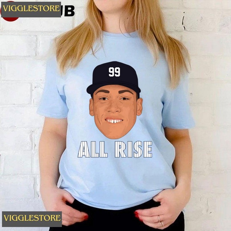All Rise Aaron Judge Unisex T-shirt Shirt