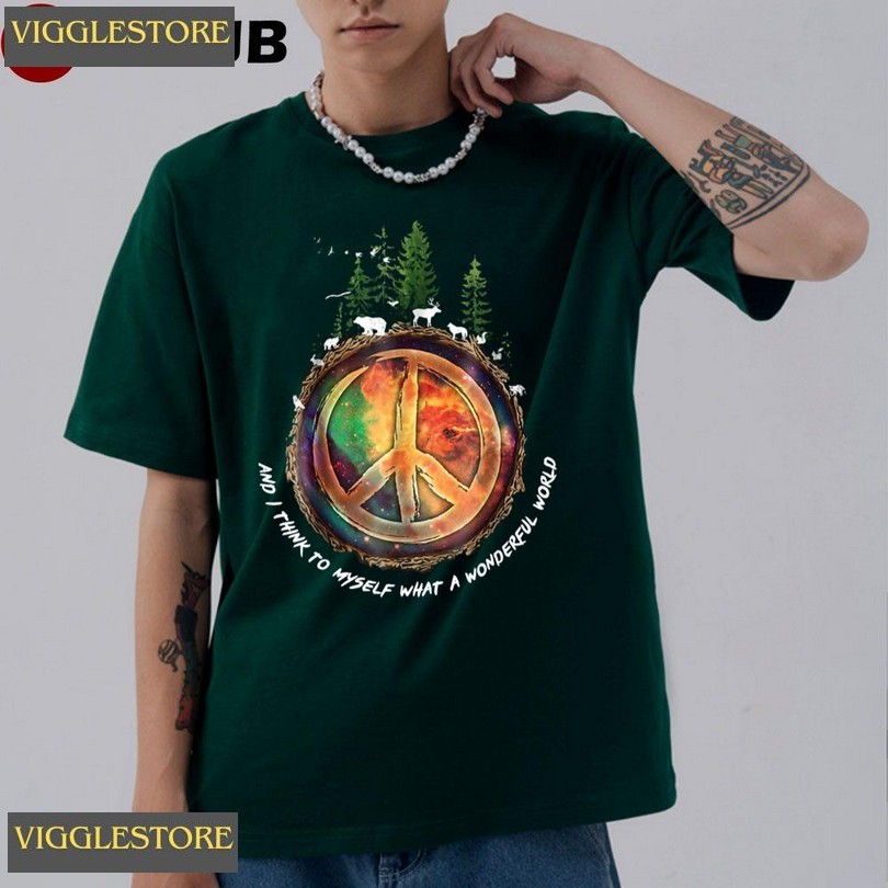 And I Think To Myself What A Wonderful World Hippie Unisex T-shirt Shirt And I Think To Myself What A Wonderful World Hippie Unisex T-shirt Shirt
