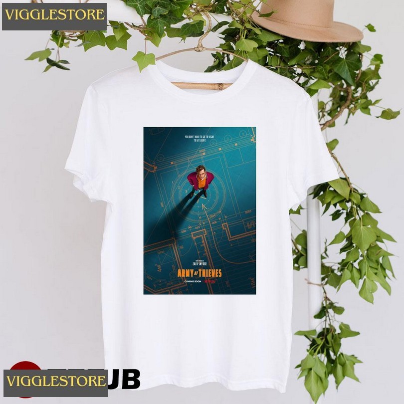 Army Of Thieves Zack Snyder Matthias Schweighofer Art Unisex T-shirt Army Of Thieves Zack Snyder Matthias Schweighofer Art Unisex T-shirt