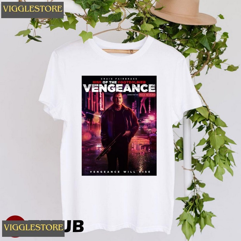 Art Rise Of The Footsoldier Vengeance 2023 Movie Unisex T-shirt Art Rise Of The Footsoldier Vengeance 2023 Movie Unisex T-shirt