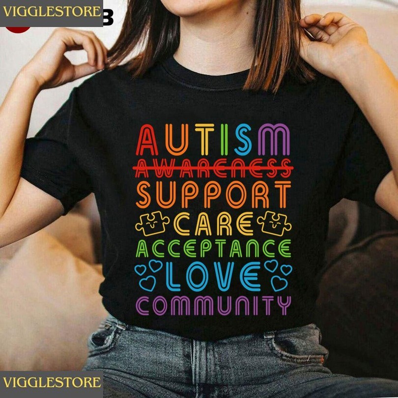 Autism Support Care Accetance Love Community Autism Awareness Unisex T-shirt