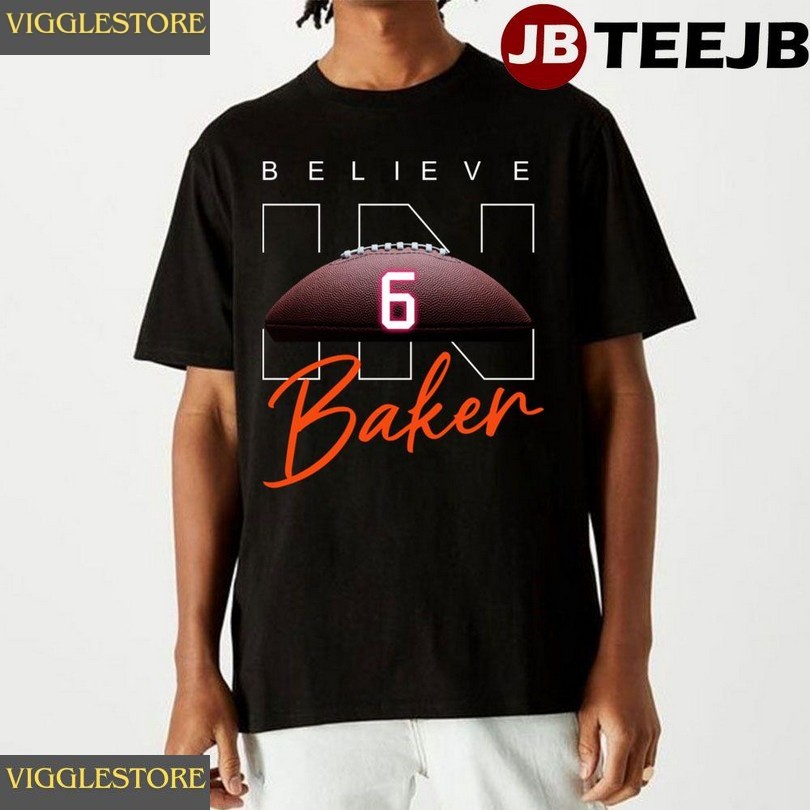 Believe In Baker Football Unisex T-shirt
