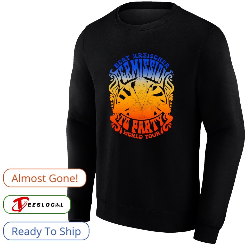 Bert Kreischer Permission To Party Shirt Bert Kreischer Permission To Party Shirt