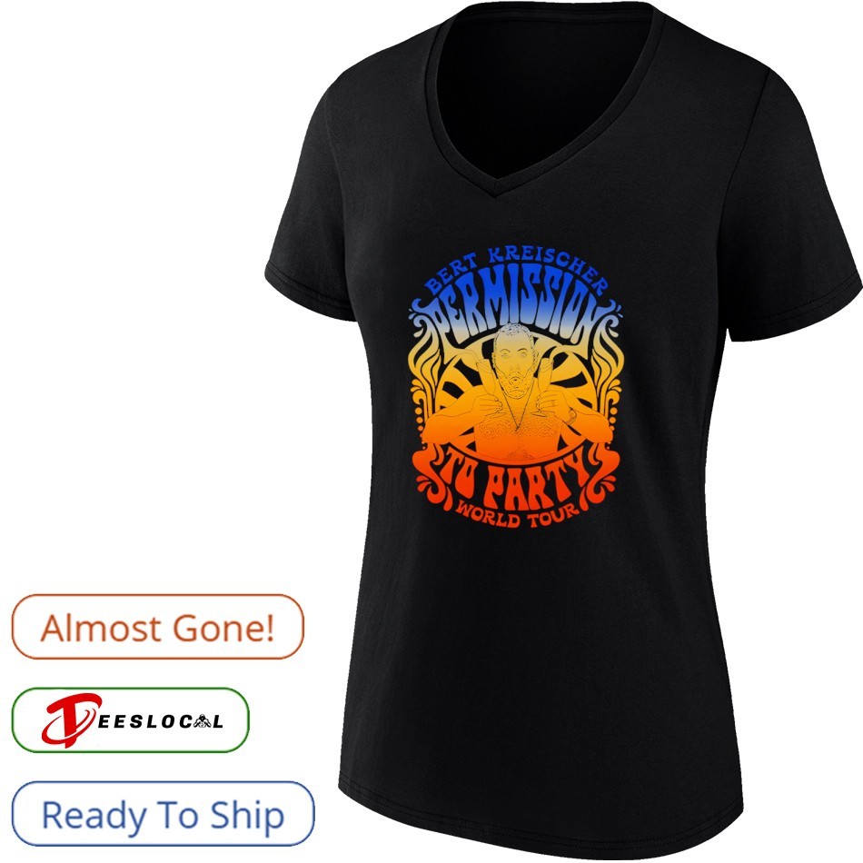 Bert Kreischer Permission To Party Shirt Bert Kreischer Permission To Party Shirt