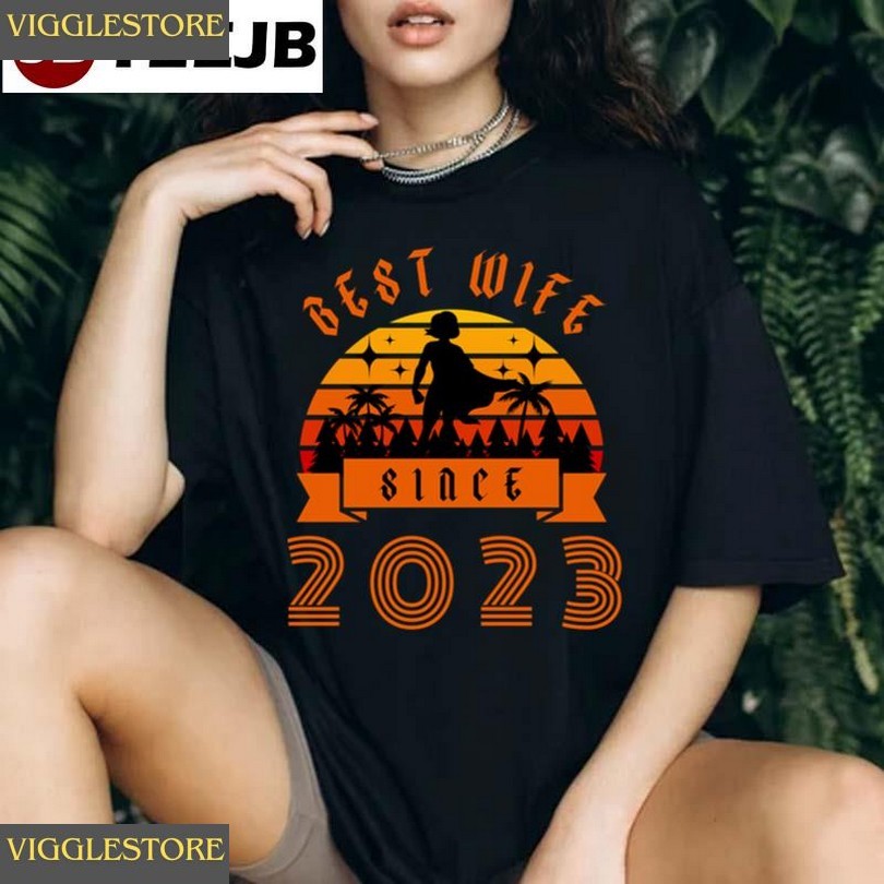 Best Wife Since 2023 Retro Funny Art Unisex T-shirt