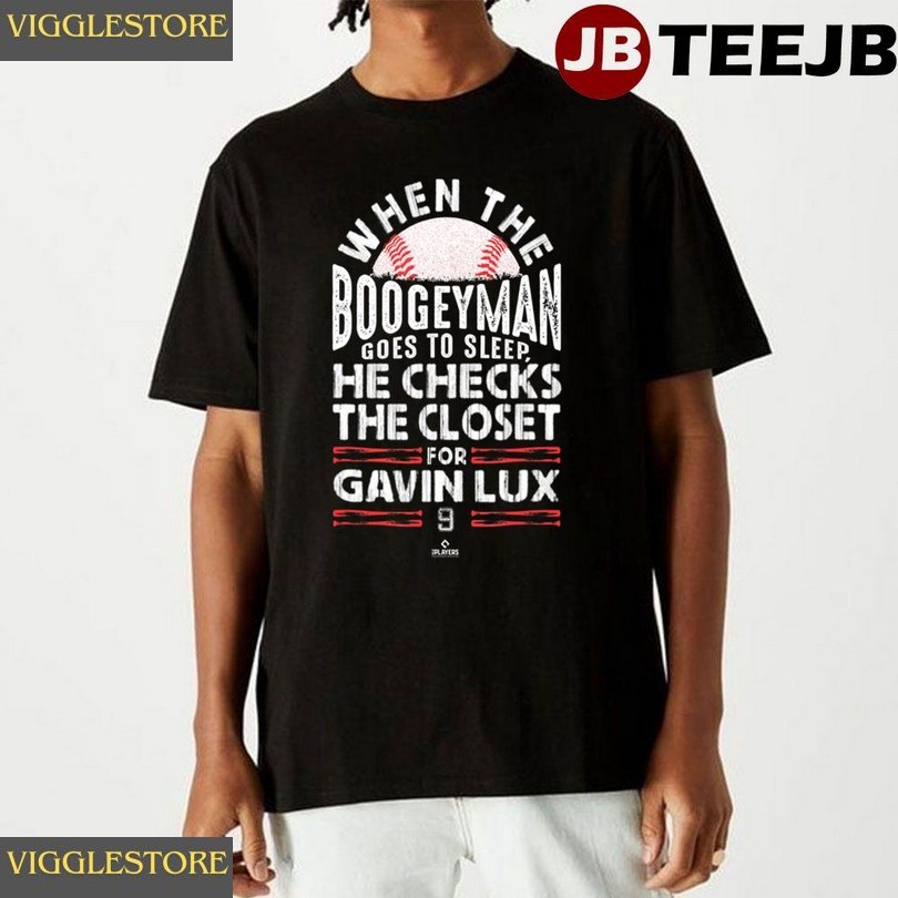 Boogeyman Checks Closet For Gavin Lux Baseball Unisex T-shirt