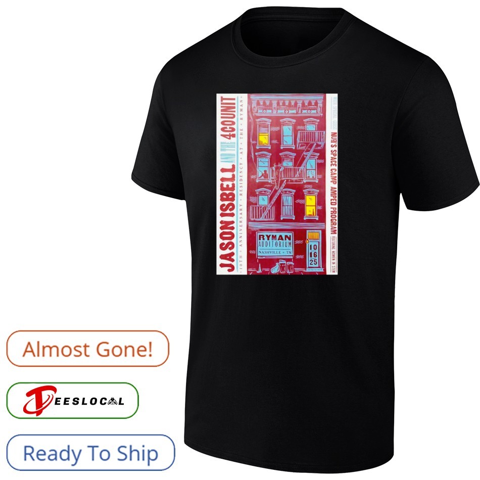 Jason Isbell And The 400 Unit 10 16 2025 Nashville Shirt Jason Isbell And The 400 Unit 10 16 2025 Nashville Shirt