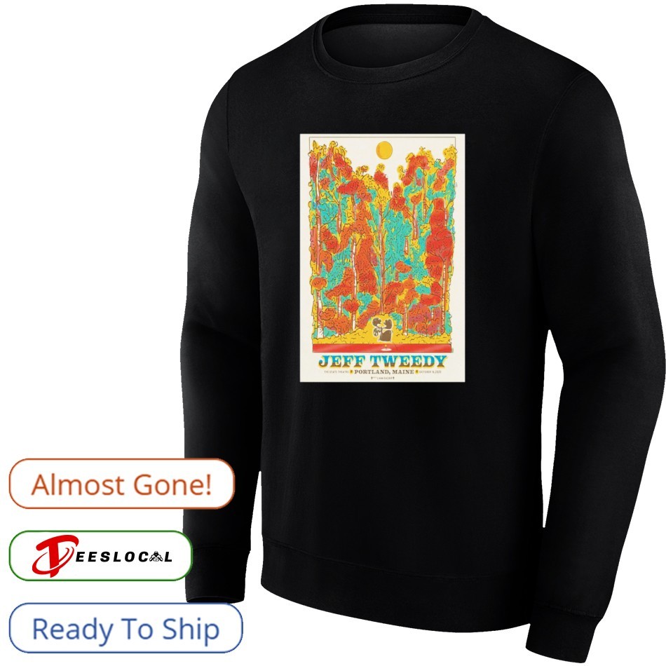 Jeff Tweedy Oct 16 2025 State Theatre In Portland ME Poster Shirt Jeff Tweedy Oct 16 2025 State Theatre In Portland ME Poster Shirt
