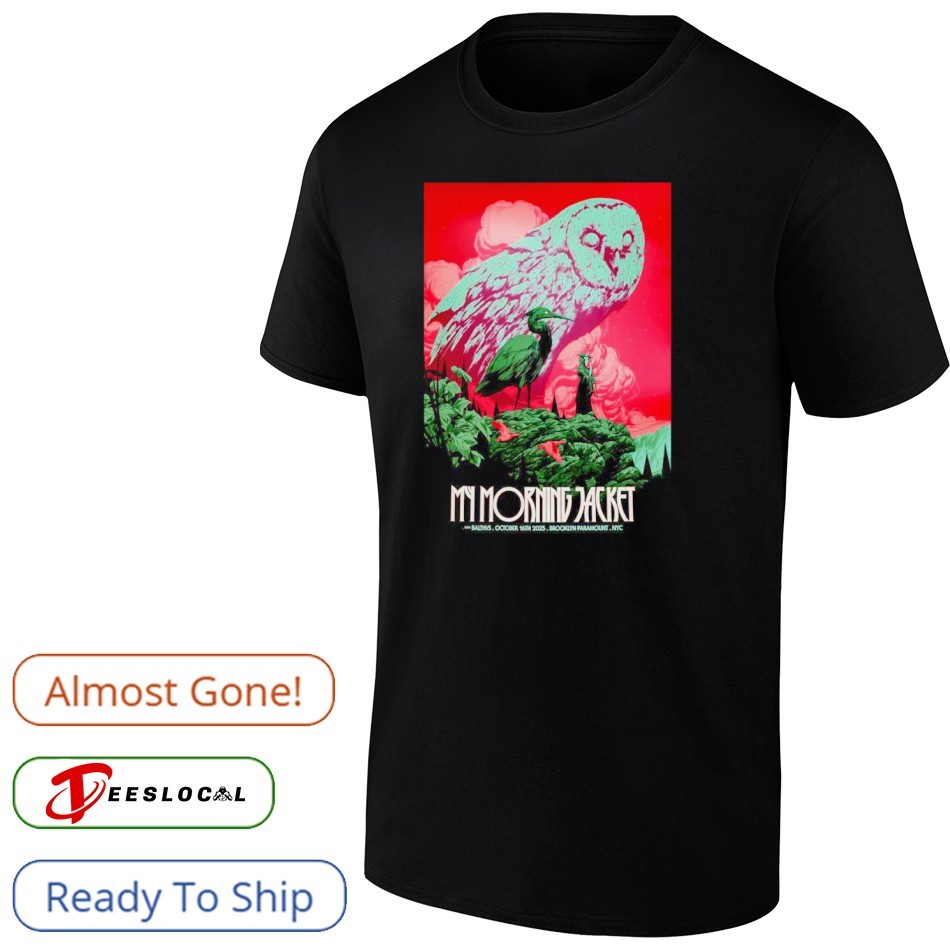 My Morning Jacket Oct 16 2025 Brooklyn NY Poster Shirt My Morning Jacket Oct 16 2025 Brooklyn NY Poster Shirt