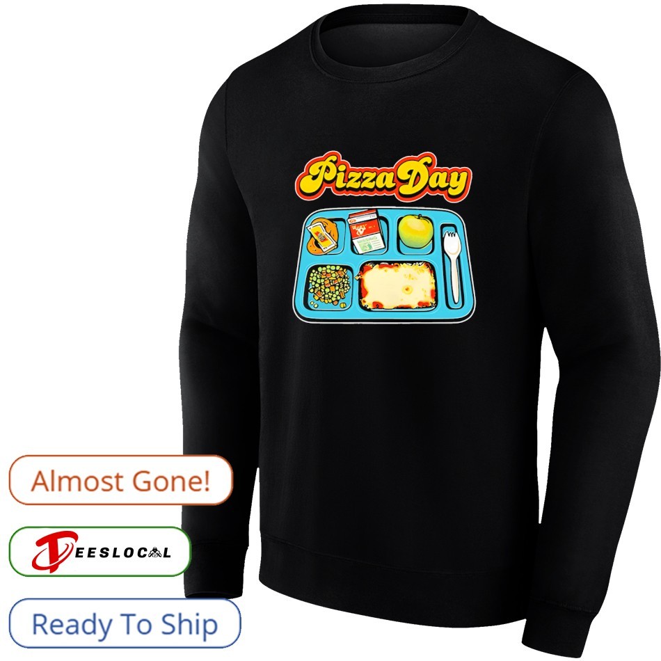Pizza Day Packed Meal shirt Pizza Day Packed Meal shirt